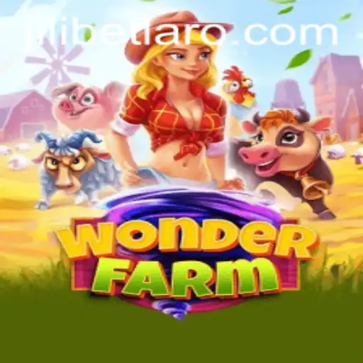 Exploring WonderFarm: A New Adventure Unveiled by JILIBET PH